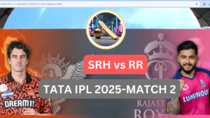 IPL 2025 SRH-VS-RR-MATCH-2