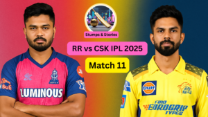 RR vs CSK IPL 2025